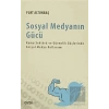 Sosyal Medyanın Gücü