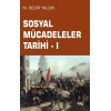 Sosyal Mücadeleler Tarihi -1