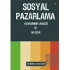 Sosyal Pazarlama Kavramının Analizi ve Geleceği