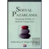Sosyal Pazarlama Toplumun Refahı ve Kaliteli Yaşamı İçin