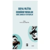 Sosyal Politika Ekseninde Yoksulluk Güncel Sorunlar ve Tartışmalar