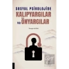 Sosyal Psikolojide Kalıpyargılar ve Önyargılar