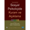 SOSYAL PSİKOLOJİDE KURAM VE AÇIKLAMA - Theory and Explanation in Social Psychology