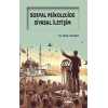 Sosyal Psikolojide Siyasal İletişim