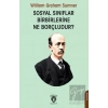 Sosyal Sınıflar Birbirlerine Ne Borçludur?