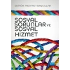 Sosyal Sorunlar ve Sosyal Hizmet