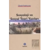 Sosyoloji ve Sosyal Teori Yazıları