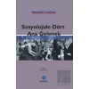 Sosyolojide Dört Ana Gelenek