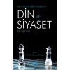 Sosyolojik Açıdan DİN VE SİYASET El Kitabı