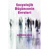 Sosyolojik Düşüncenin Evreleri
