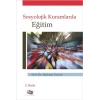 Sosyolojik Kuramlarda Eğitim