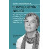 Sosyolojinin Neliği (Nilgün Çelebi ile Sosyoloji Sözcüğünün Soykütüğüne Uzanmak)