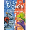 Şövalyeler Ejderhalara Karşı - Ella ve Owen 3