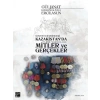 Sovyet Devrindeki Kazakistanda Tarih Yazıcılığı: Mitler ve Gerçekleri - Güljanat Kurmanganlıyeva Ercilasun
