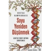 Soyu Yeniden Düşünmek