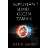 Soyuttan Somut Geçen Zaman