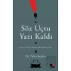 Söz Uçtu Yazı Kaldı