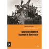 Spartakistlerden İspanya İç Savaşına: Devrimci Halk Hareketleri Tarihi 4