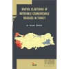 Spatial Clustering of Notifiable Communicable Diseases in Turkey