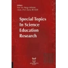 Special Topics in Science Education Research