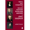 Spinoza, Kant, Schopenhauer ve Nietzsche Felsefesinde Duyguların Anatomisi ve Şiirsel İzdüşümleri
