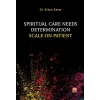Spiritual Care Needs Determination Scale On Patient