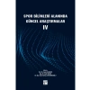 Spor Bilimleri Alanında Güncel Araştırmalar IV
