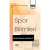 Spor Bilimleri Alanında Uluslararası Araştırmalar VI