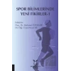 Spor Bilimlerinde Yeni Fikirler-1