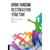 Spor Turizmi Destinasyon Yönetimi