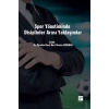 Spor Yönetiminde Disiplinler Arası Yaklaşımlar