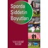 Sporda Şiddetin Boyutları