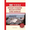 SRC 1-2-3-4 Mesleki Yeterlilik Belgesi Eğitimi Soru Bankası