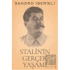 Stalinin Gerçek Yaşamı