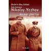 Stalin’in Baş Celladı Halk Komiseri Nikolay Yezhov