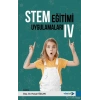 Stem Eğitimi Uygulamaları IV