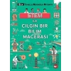 STEM İle Çılgın Bir Bilim Macerası