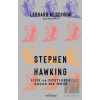 Stephen Hawking: Fizik ve Dostlukla Geçen Bir Ömür