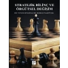 Stratejik Bilinç ve Örgütsel Değişim - Yunus Zengin, Serkan Naktiyok