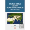 Stratejik Derinlik Ekseninde Dış Politika Uygulamaları