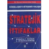 Stratejik İttifaklar (Ciltli)