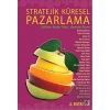 Stratejik Küresel Pazarlama