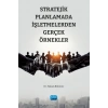 Stratejik Planlamada İşletmelerden Gerçek Örnekler