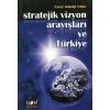 STRATEJİK VİZYON ARAYIŞLARI ve TÜRKİYE -Derin