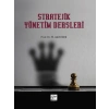 Stratejik Yönetim Dersleri - Prof. Dr. M. Akif ÖZER