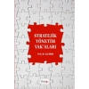Stratejik Yönetim Vakaları
