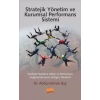 Stratejik Yönetim ve Kurumsal Performans Sistemi