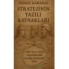 Stratejinin Yazılı Kaynakları