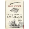 Stratejinin Yazılı Kaynakları