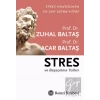Stres ve Başaçıkma Yolları